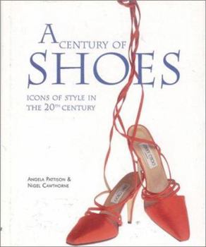 Hardcover A Century of Shoes Book