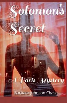 Solomon’s Secret: A Paris Mystery