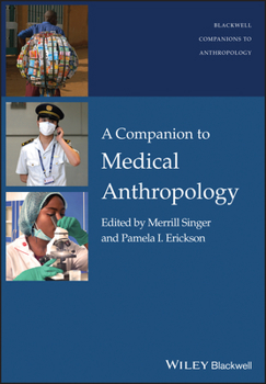 Paperback A Companion to Medical Anthropology Book