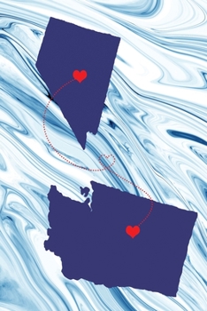 Long Distance Out of State Journal: Nevada & Washington (Two Souls One Heart US States Diary Notebook)
