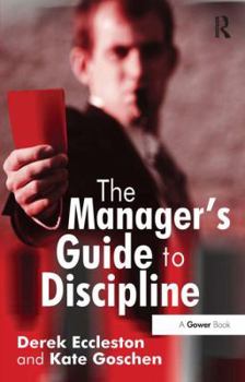 Paperback The Manager's Guide to Discipline Book