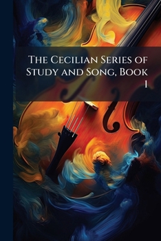 Paperback The Cecilian Series of Study and Song, Book 1 Book