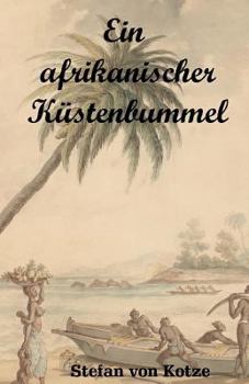Paperback Ein afrikanischer Küstenbummel [German] Book