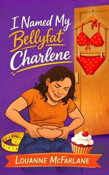 Paperback I Named My Bellyfat Charlene Book