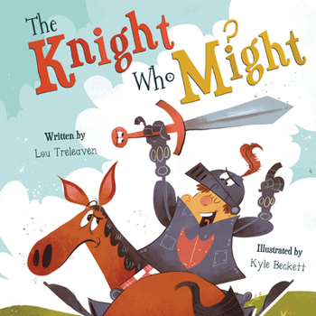 Hardcover The Knight Who Might Book