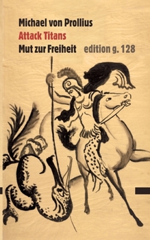 Paperback Attack Titans: Mut zur Freiheit [German] Book