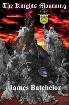 Paperback The Knights Mourning (The Crusades Series) Book