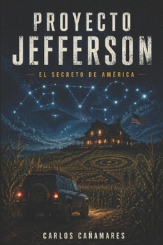 Paperback Proyecto Jefferson: El secreto de América [Spanish] Book