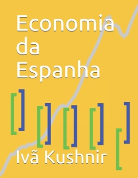 Paperback Economia da Espanha [Portuguese] Book