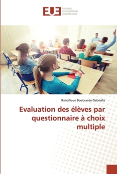 Paperback Evaluation des élèves par questionnaire à choix multiple [French] Book