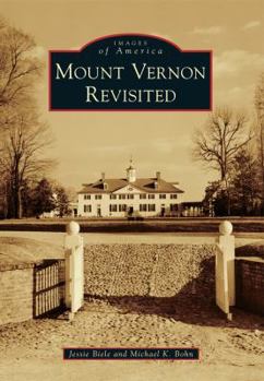 Paperback Mount Vernon Revisited Book