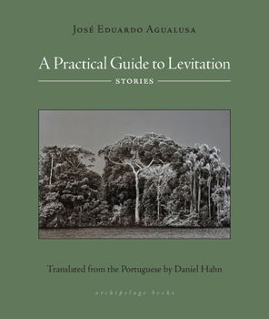 Paperback A Practical Guide to Levitation: Stories Book