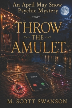 Paperback Throw the Amulet: A Southern Paranormal Coming of Age Women's Fiction Book