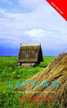 Paperback Colloquial Latvian: The Complete Course for Beginners (Colloquial Series) Book