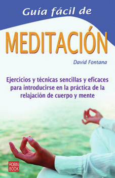 Paperback Guía fácil de meditación (Spanish Edition) [Spanish] Book