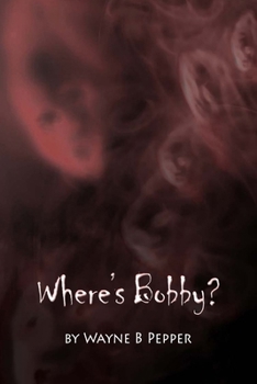 Paperback Where's Bobby? Book