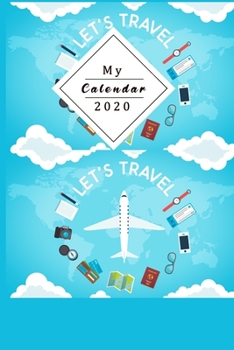 Paperback My Calendar 2020: Your Own Weekly, Monthly And Yearly Planner For 2020 With Beautiful Design Book