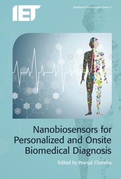 Hardcover Nanobiosensors for Personalized and Onsite Biomedical Diagnosis Book