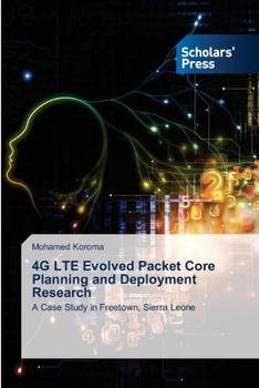 Paperback 4G LTE Evolved Packet Core Planning and Deployment Research Book