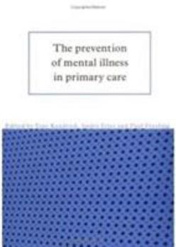 Paperback The Prevention of Mental Illness in Primary Care Book