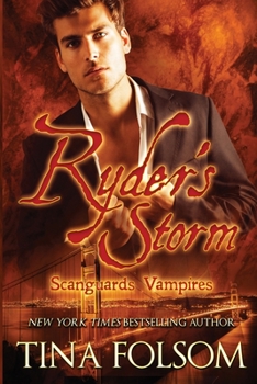 Ryder's Storm - Book #13 of the Scanguards Vampires