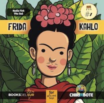 Paperback Frida Kahlo for Girls and Boys (Anti-princesa Collection) Book