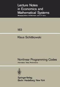 Paperback Nonlinear Programming Codes: Information, Tests, Performance Book