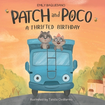 Paperback Patch and Poco: A Thrifted Birthday Book