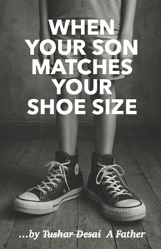 Paperback When Your Son Matches Your Shoe Size Book