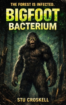Paperback Bigfoot Bacterium Book