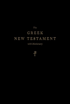 Hardcover The Greek New Testament, Produced at Tyndale House, Cambridge, with Dictionary (Hardcover) Book