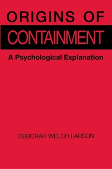 Paperback Origins of Containment: A Psychological Explanation Book