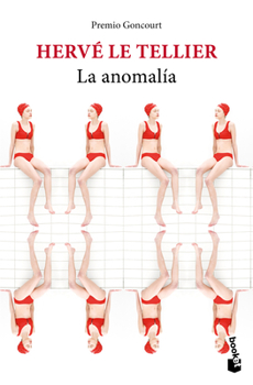 Paperback La Anomalía: Novela. Premio Goncourt / The Anomaly: A Novel. Prix Goncourt [Spanish] Book