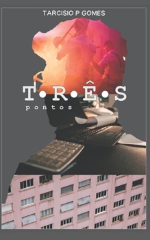 Paperback Tr?s Pontos [Portuguese] Book
