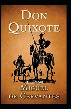Paperback Don Quixote Annotated Book