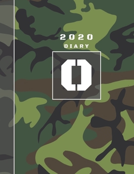 Paperback Personalised 2020 Diary Week To View Planner: A4 Letter O Dark Green And Black Camo Camouflage Organiser And Planner For The Year Ahead, School, Busin Book