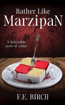 Paperback Rather Like Marzipan: A collection of delectably dark short stories Book