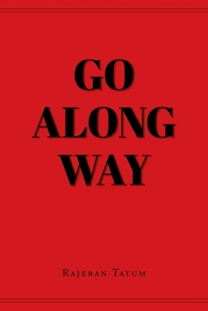 Paperback Go Along Way Book