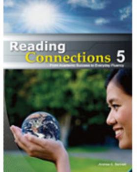 Paperback Reading Connections 5: From Academic Success to Real World Fluency Book