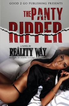The Panty Ripper I - Book #1 of the Panty Ripper
