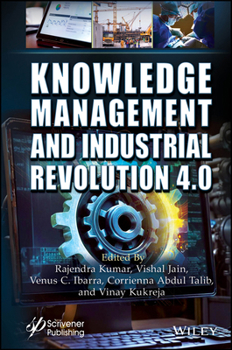Hardcover Knowledge Management and Industry Revolution 4.0 Book