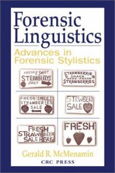 Hardcover Forensic Linguistics: Advances in Forensic Stylistics Book