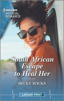 Mass Market Paperback South African Escape to Heal Her [Large Print] Book