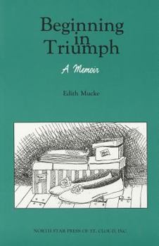 Paperback Beginning in Triumph Book
