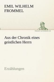 Paperback Aus der Chronik eines geistlichen Herrn [German] Book