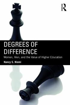 Paperback Degrees of Difference: Women, Men, and the Value of Higher Education Book