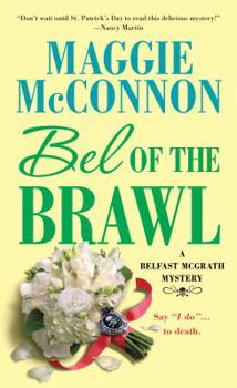 Mass Market Paperback Bel of the Brawl Book