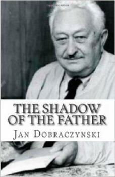 Paperback The Shadow of the Father Book