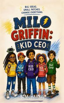 Paperback Milo Griffin: Kid CEO Book