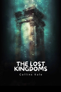 Paperback The Lost Kingdoms Book